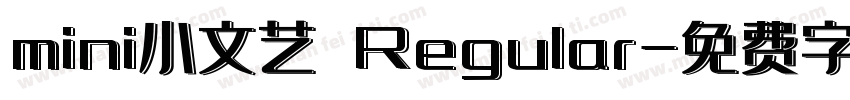 mini小文艺 Regular字体转换